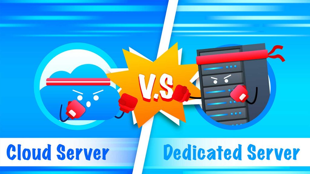 Cloud Server vs Dedicated Server – Which One is Best for Business